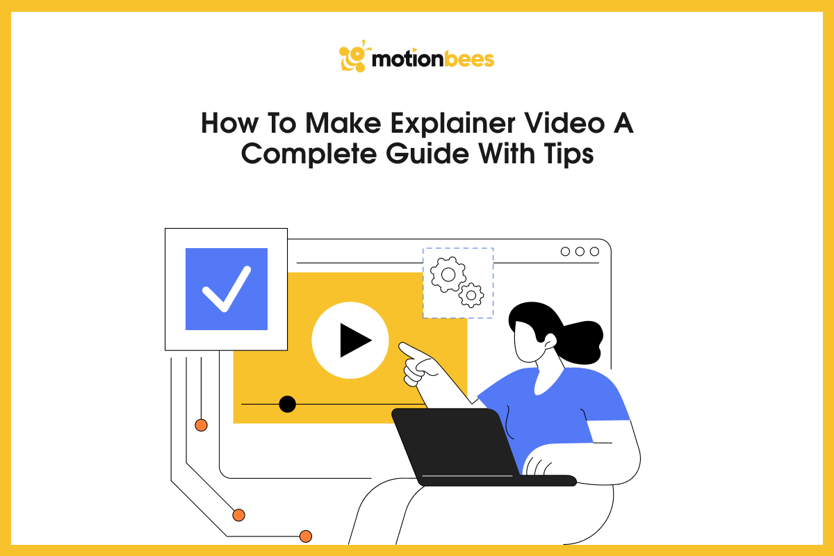 How to Make Explainer Video