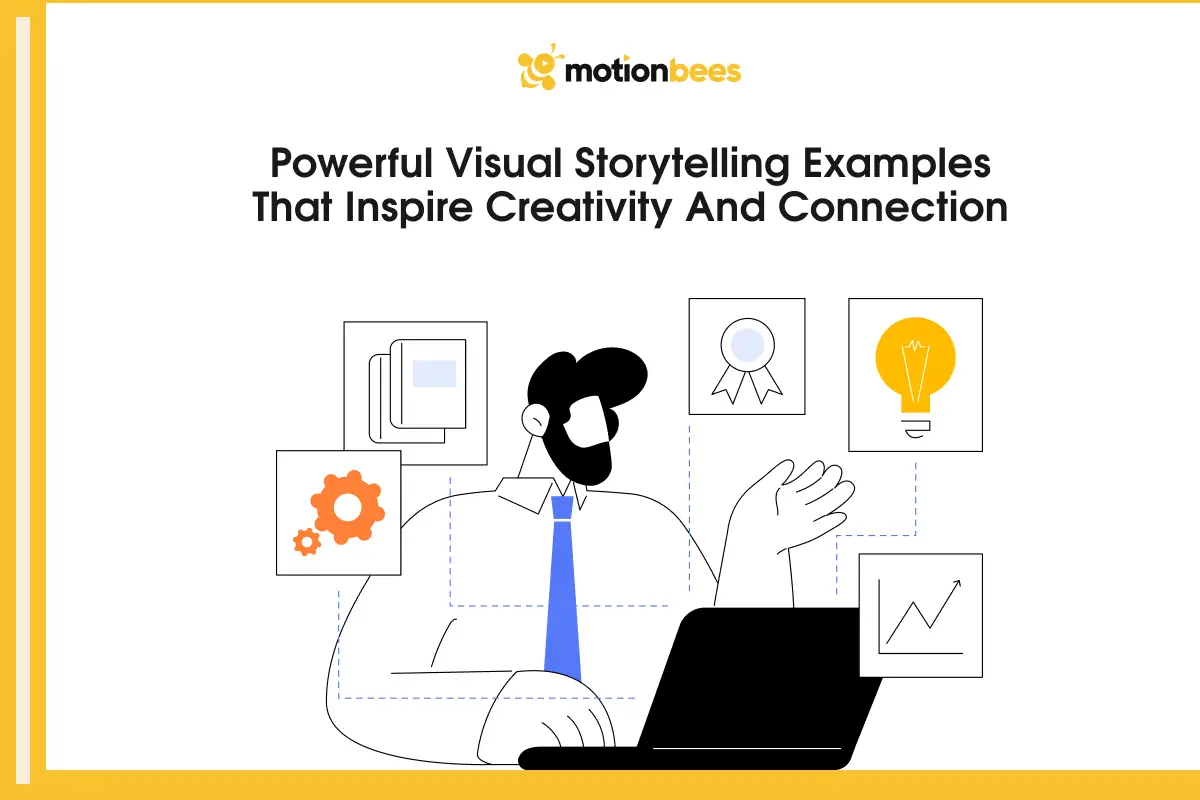 Powerful Visual Storytelling Examples That Inspire Creativity and Connection