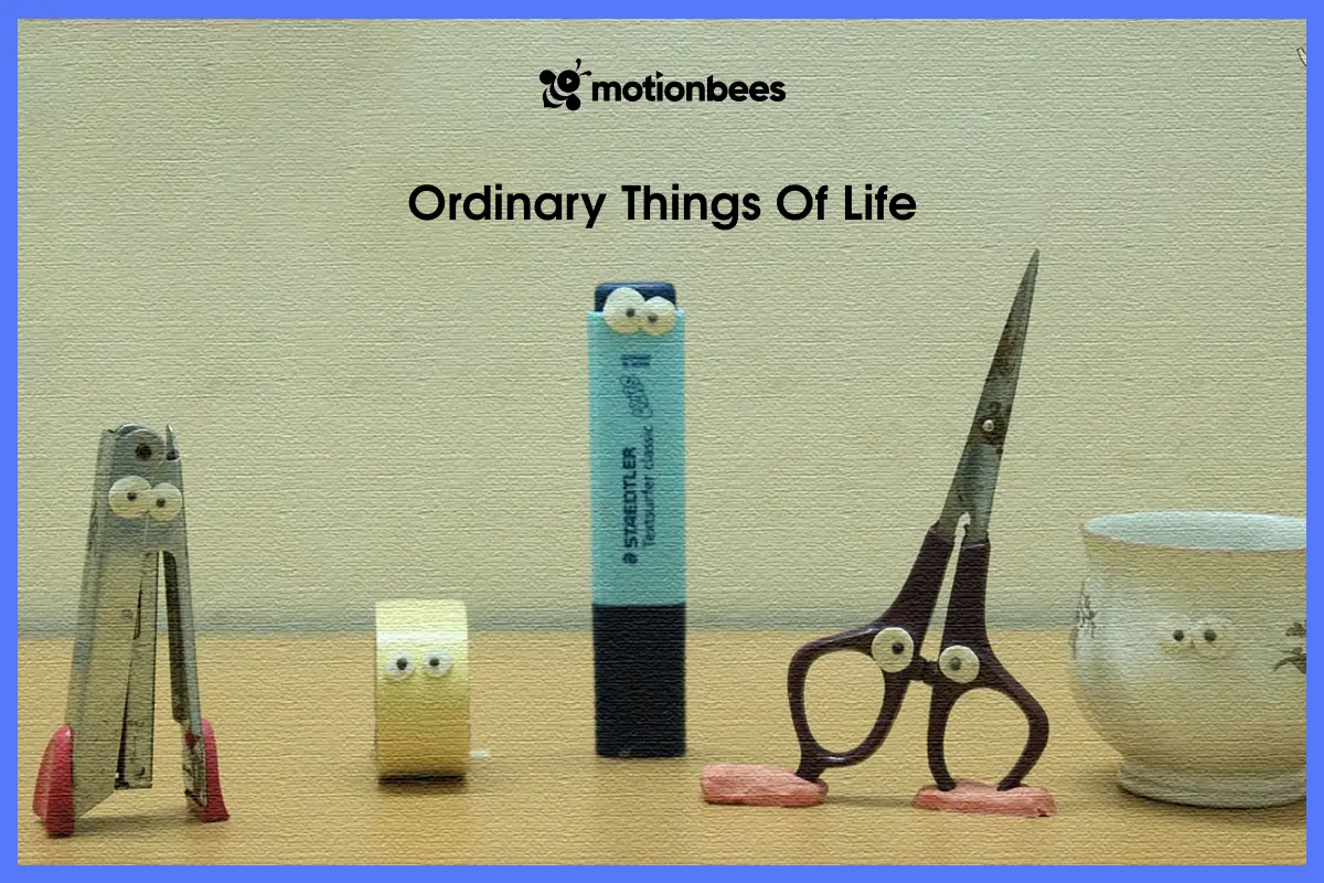 Ordinary Things of Life
