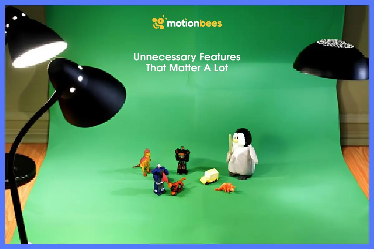 Unnecessary Features That Matter a Lot